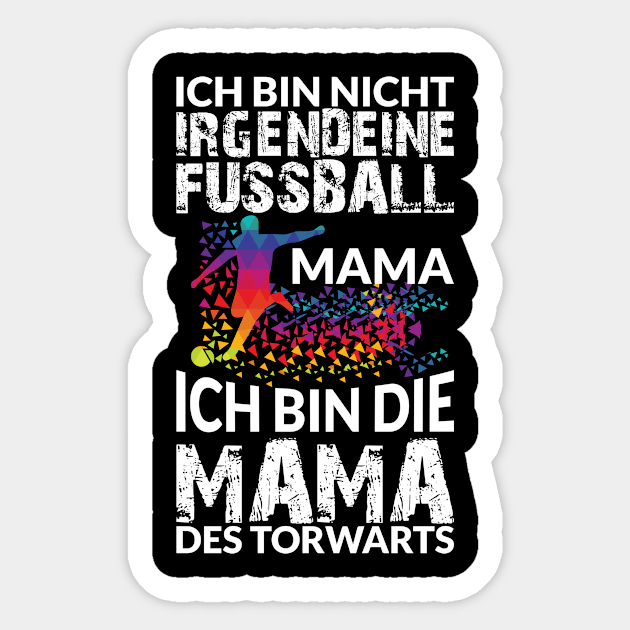 I'M THE GOALKEEPER'S MOM Sticker by OculusSpiritualis